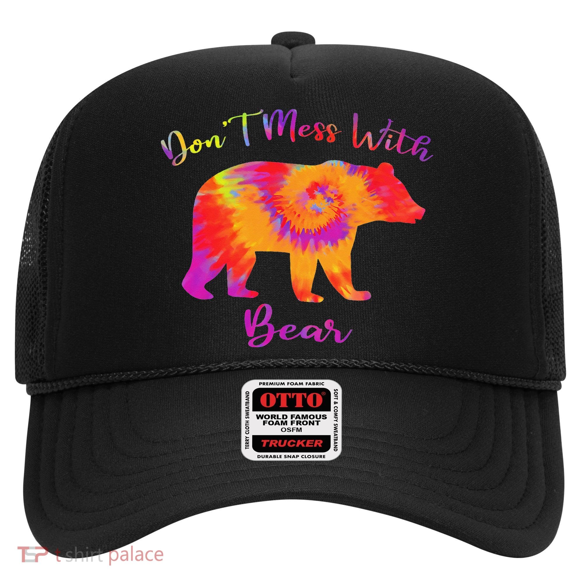 Don't Mess with Mama Bear Funny Mother's Day Tie Dye Hat