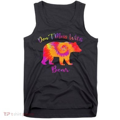 Don't Mess with Mama Bear Funny Mother's Day Tie Dye Tank Top