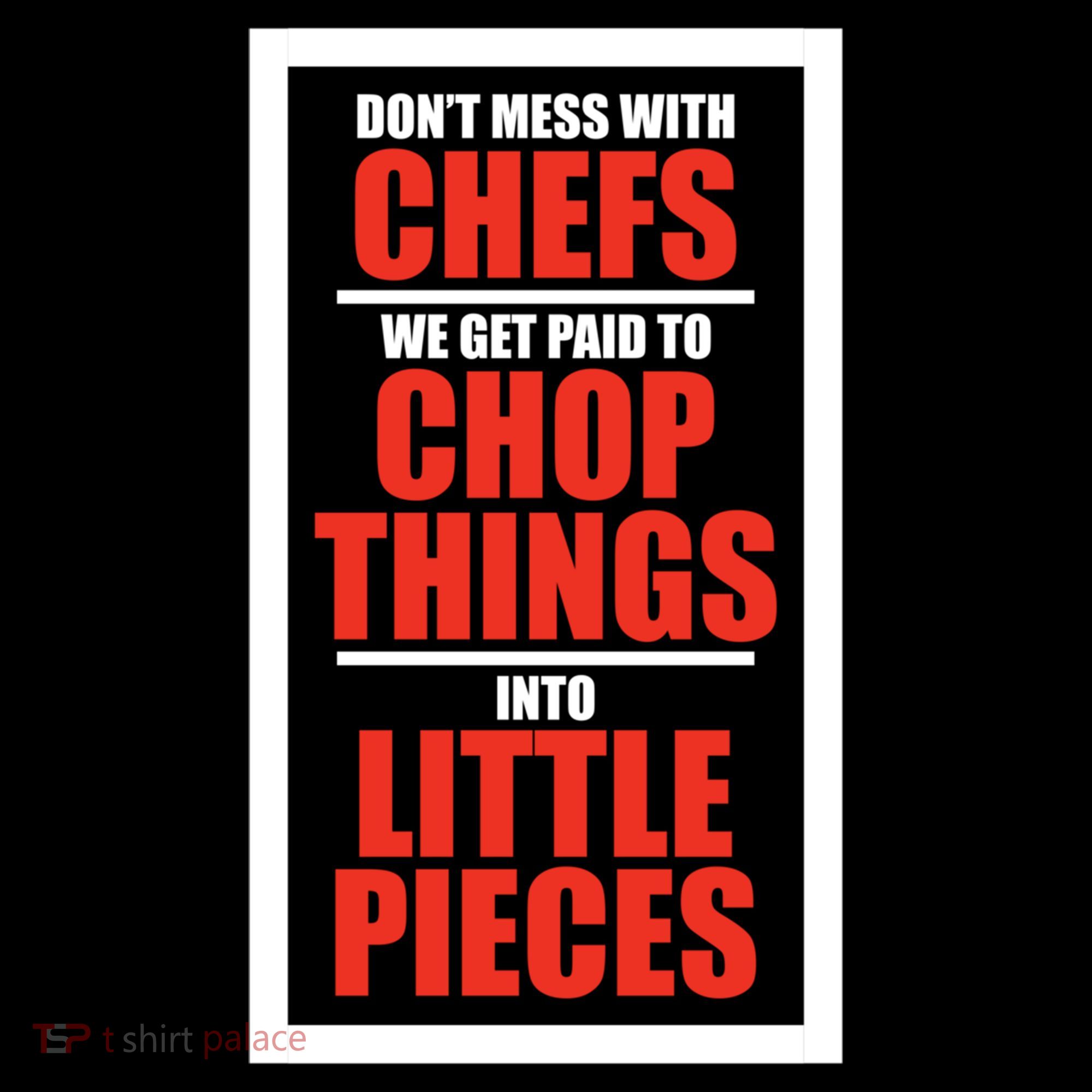 Dont Mess With The Chef Food Cooking Catering Culinary Gift Coffee Mug
