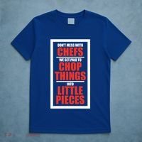 Dont Mess With The Chef Food Cooking Catering Culinary Gift T-Shirt thumb 5
