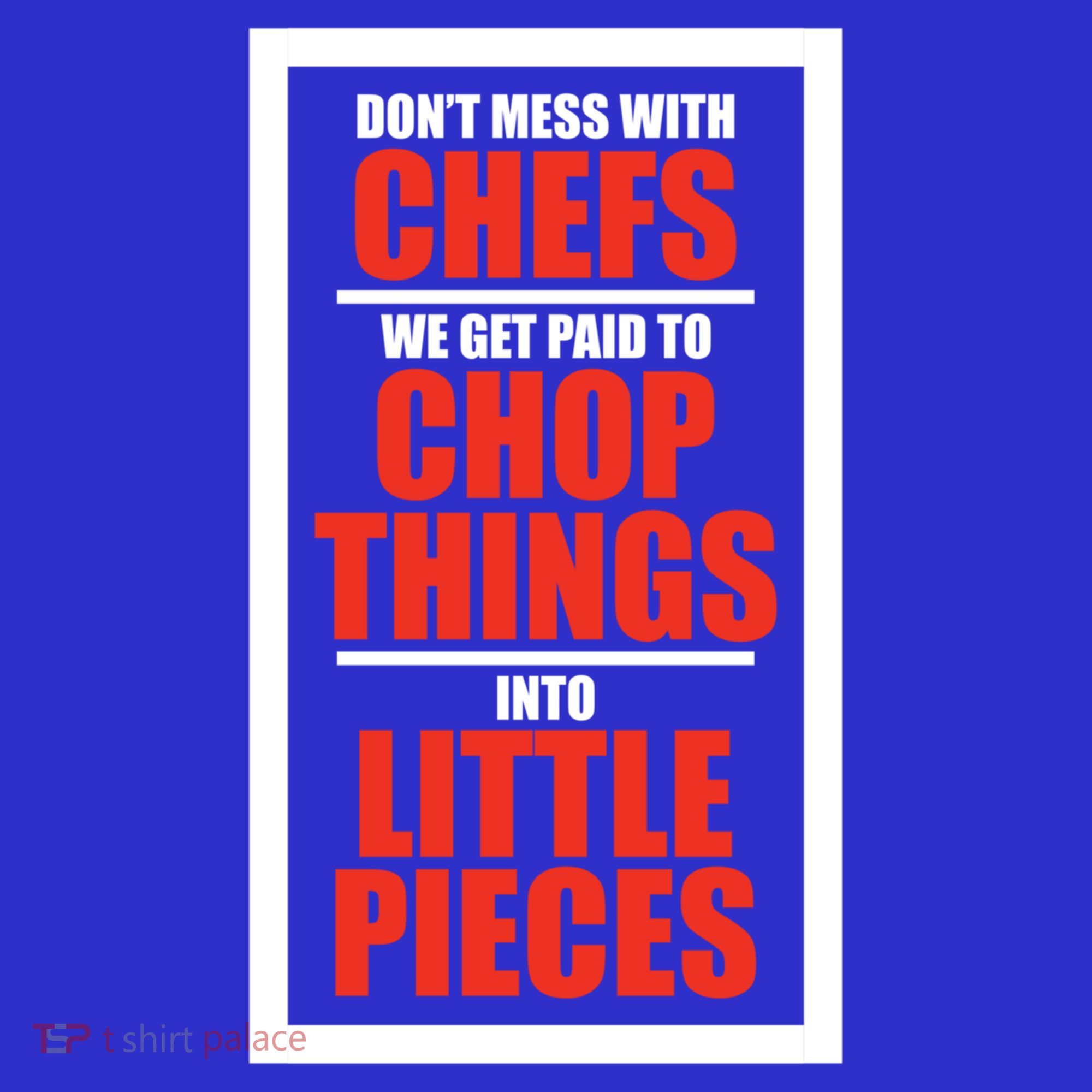 Dont Mess With The Chef Food Cooking Catering Culinary Gift Women's Tank Top
