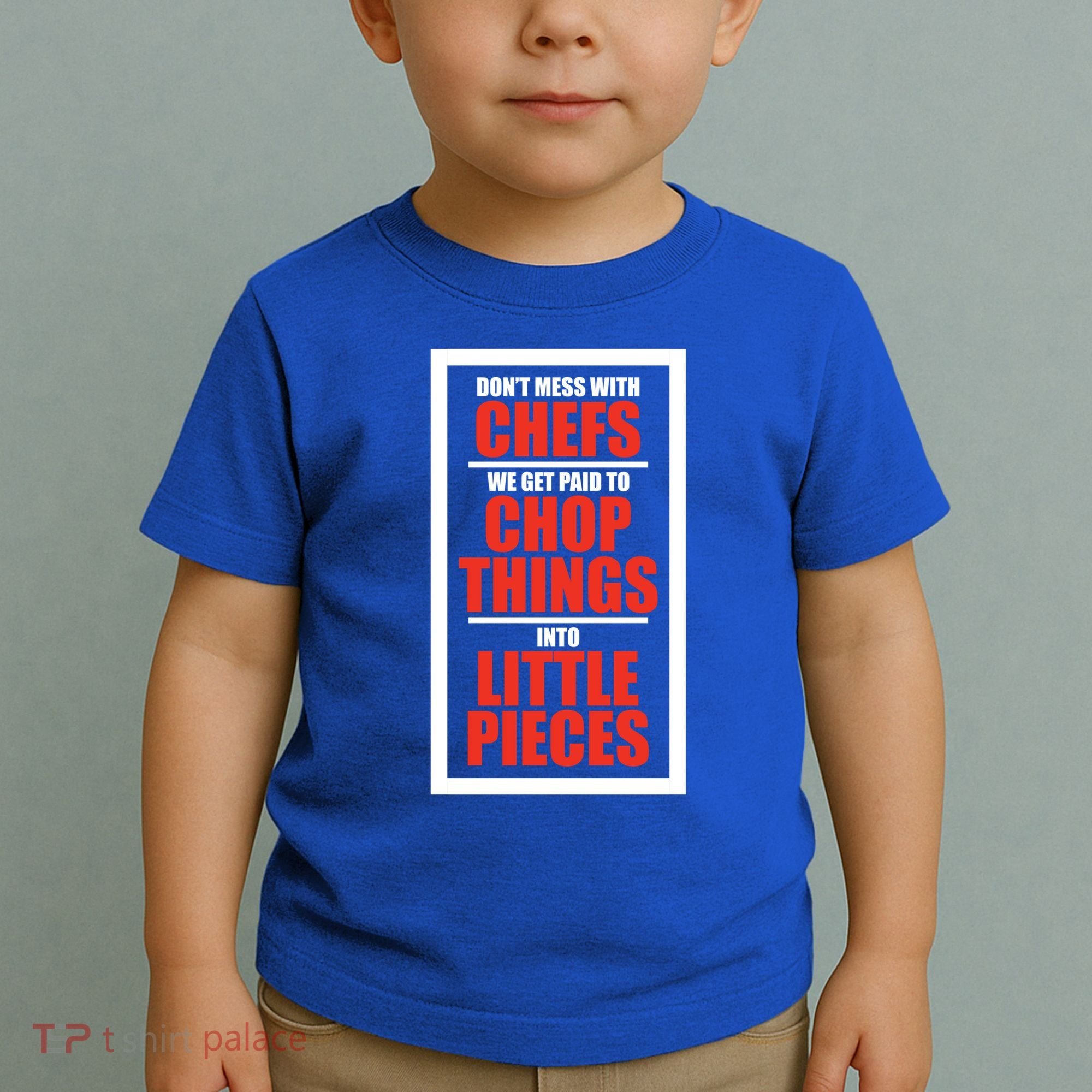 Dont Mess With The Chef Food Cooking Catering Culinary Gift Toddler T-Shirt