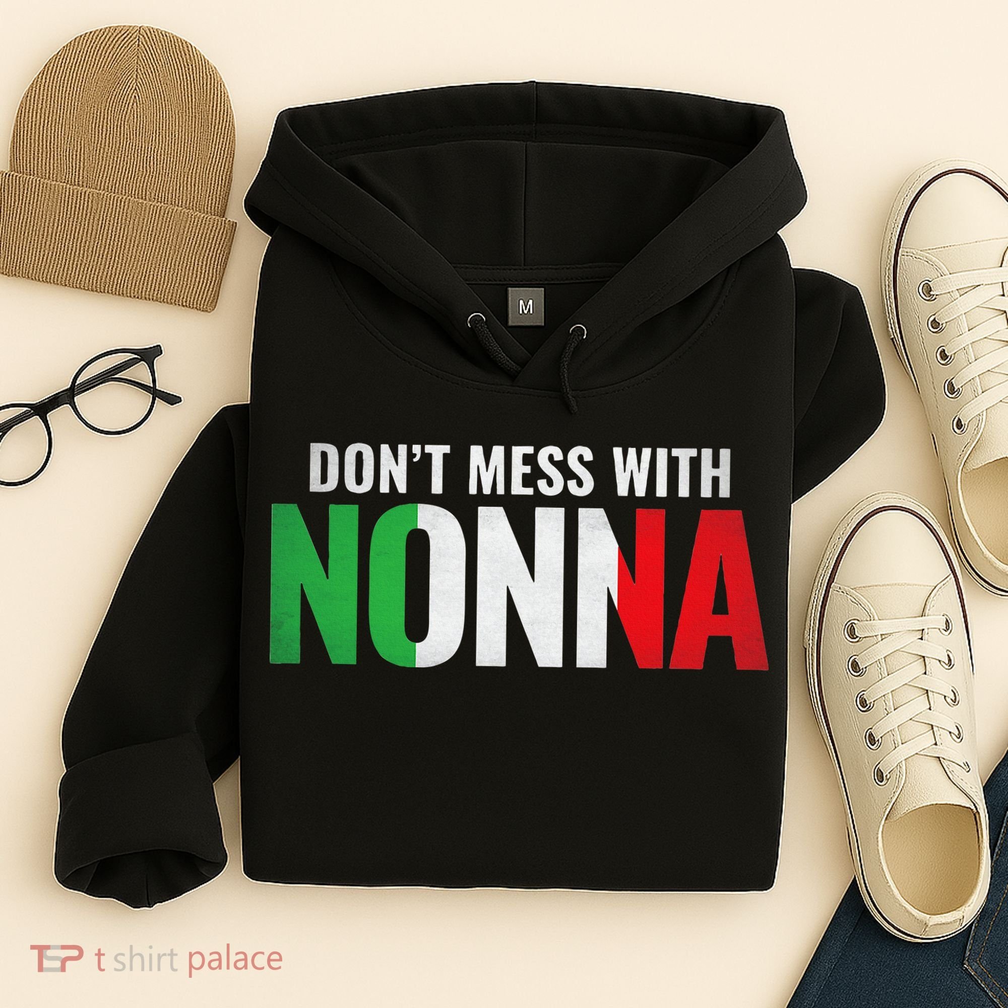 DonT Mess With Nonna Italian Grandma Hoodie