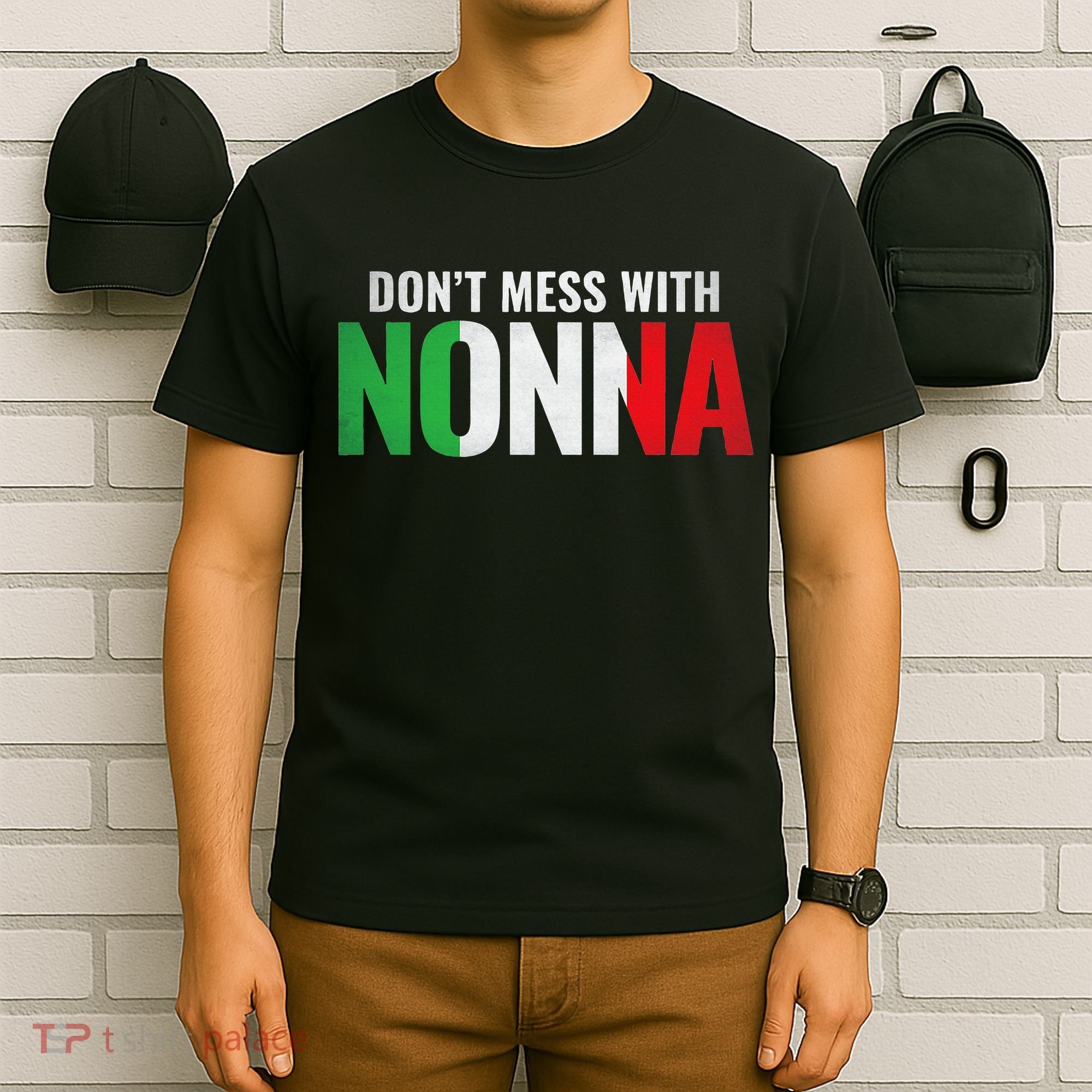 DonT Mess With Nonna Italian Grandma T-Shirt