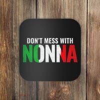 DonT Mess With Nonna Italian Grandma Coaster thumb 0