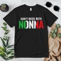 DonT Mess With Nonna Italian Grandma Premium T-Shirt thumb 2