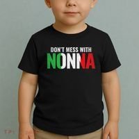 DonT Mess With Nonna Italian Grandma Toddler T-Shirt thumb 2