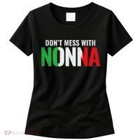 DonT Mess With Nonna Italian Grandma Women's T-Shirt thumb 0
