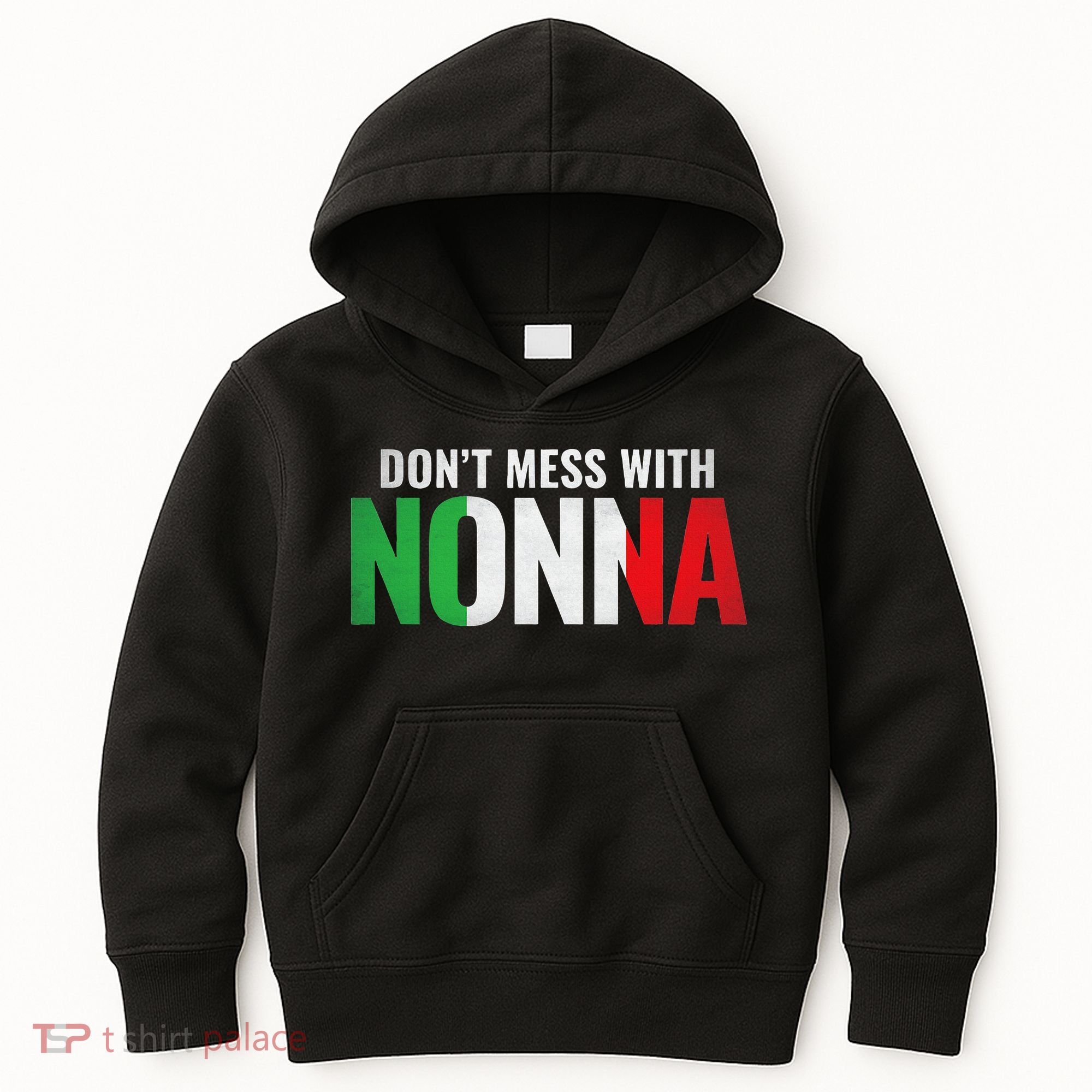 DonT Mess With Nonna Italian Grandma Kids Hoodie