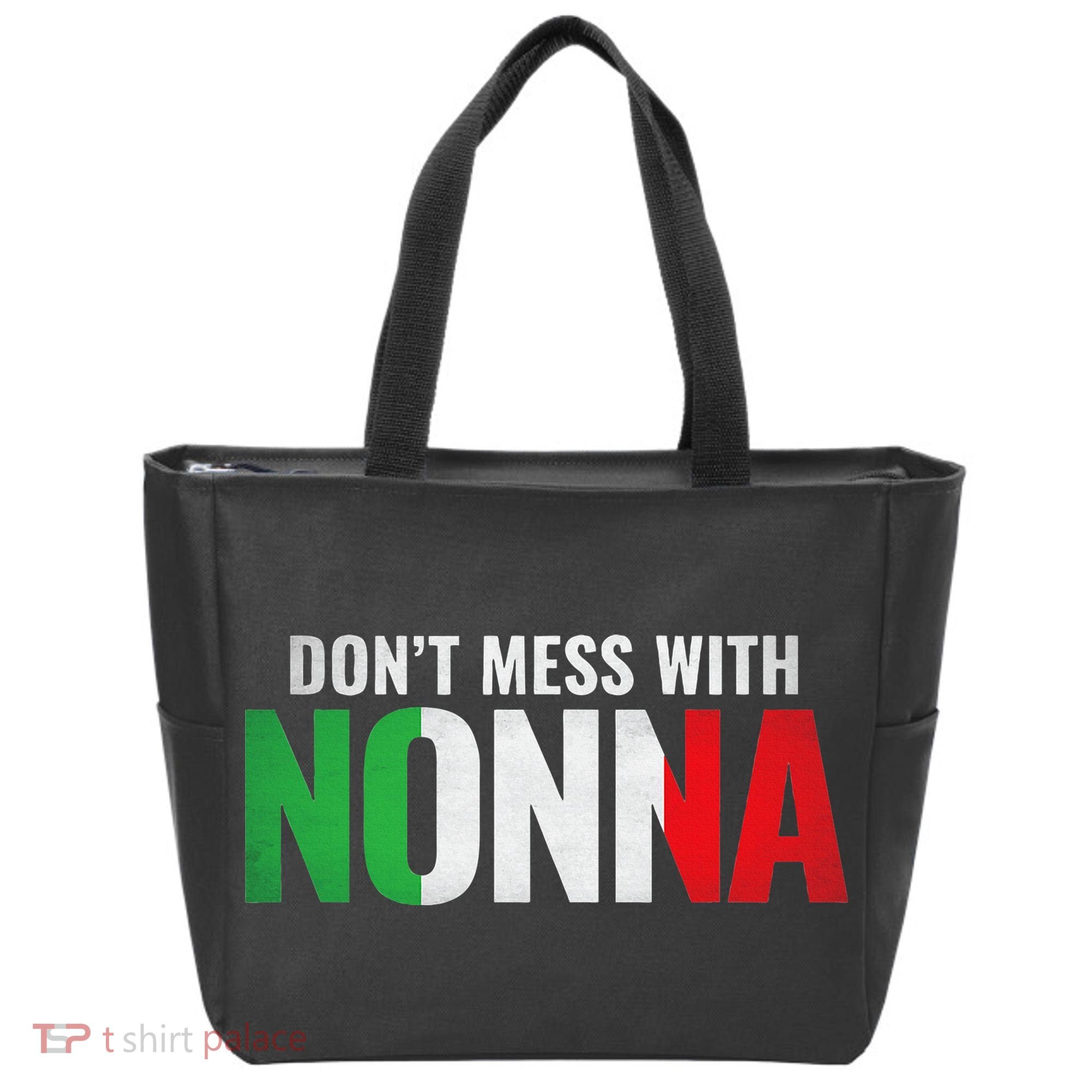 DonT Mess With Nonna Italian Grandma Tote Bag