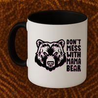 Dont Mess With Mama Bear Coffee Mug thumb 2
