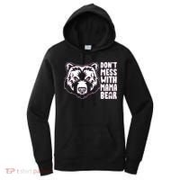 Dont Mess With Mama Bear Women's Hoodie thumb 0