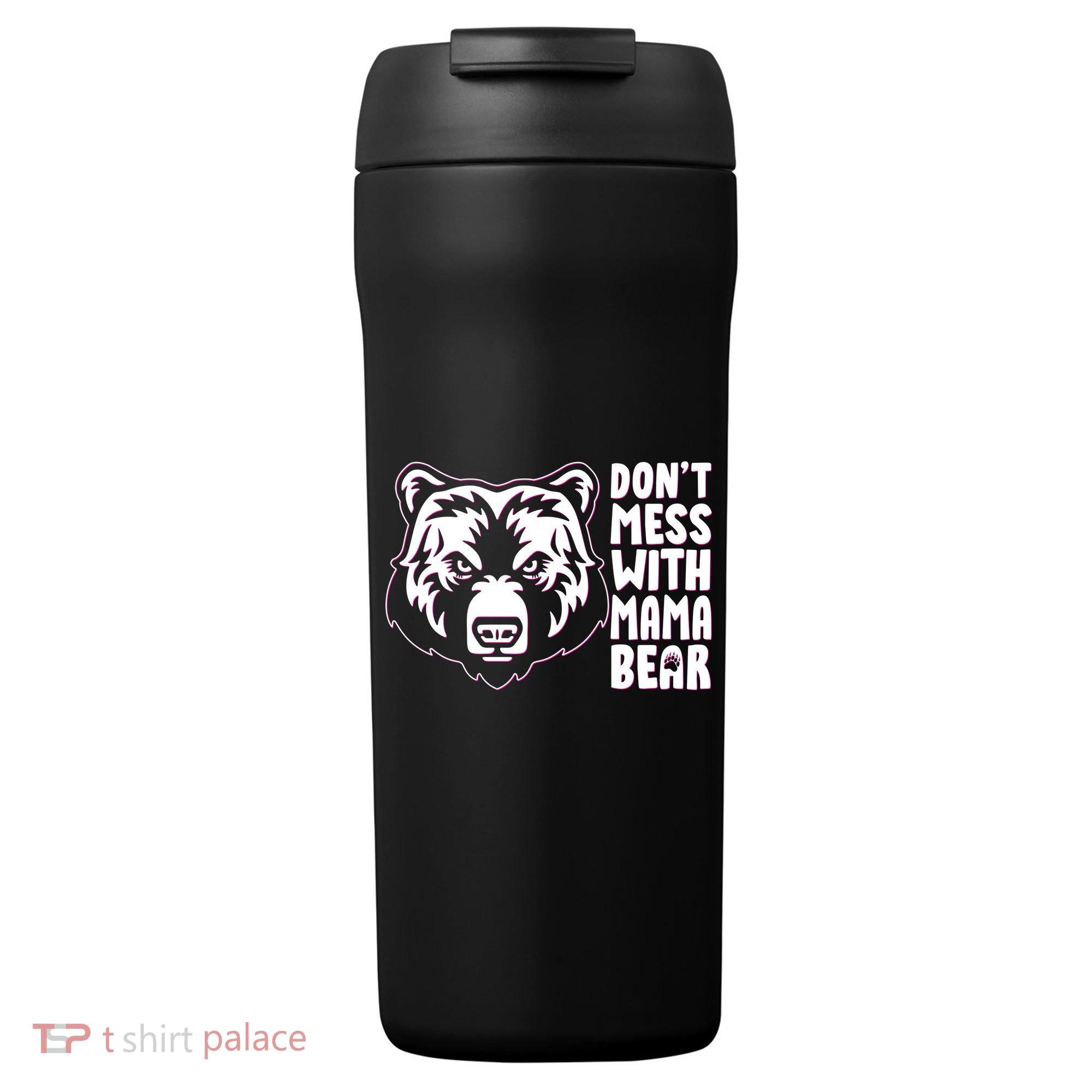 Dont Mess With Mama Bear 24oz Duet Stainless Steel Tumbler