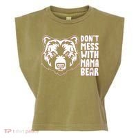 Dont Mess With Mama Bear Garment-Dyed Women's Muscle Tee thumb 0