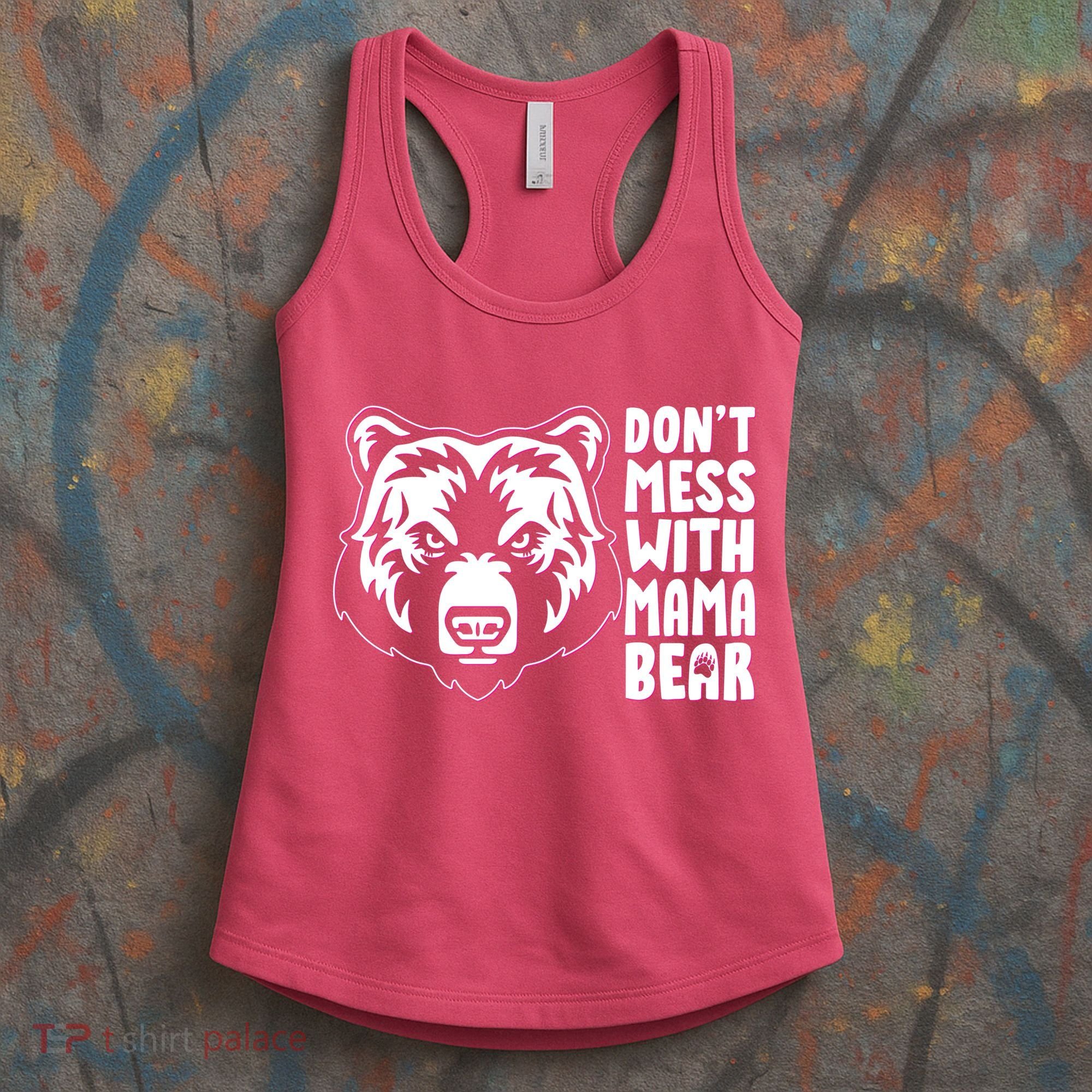 Dont Mess With Mama Bear Women's Tank Top