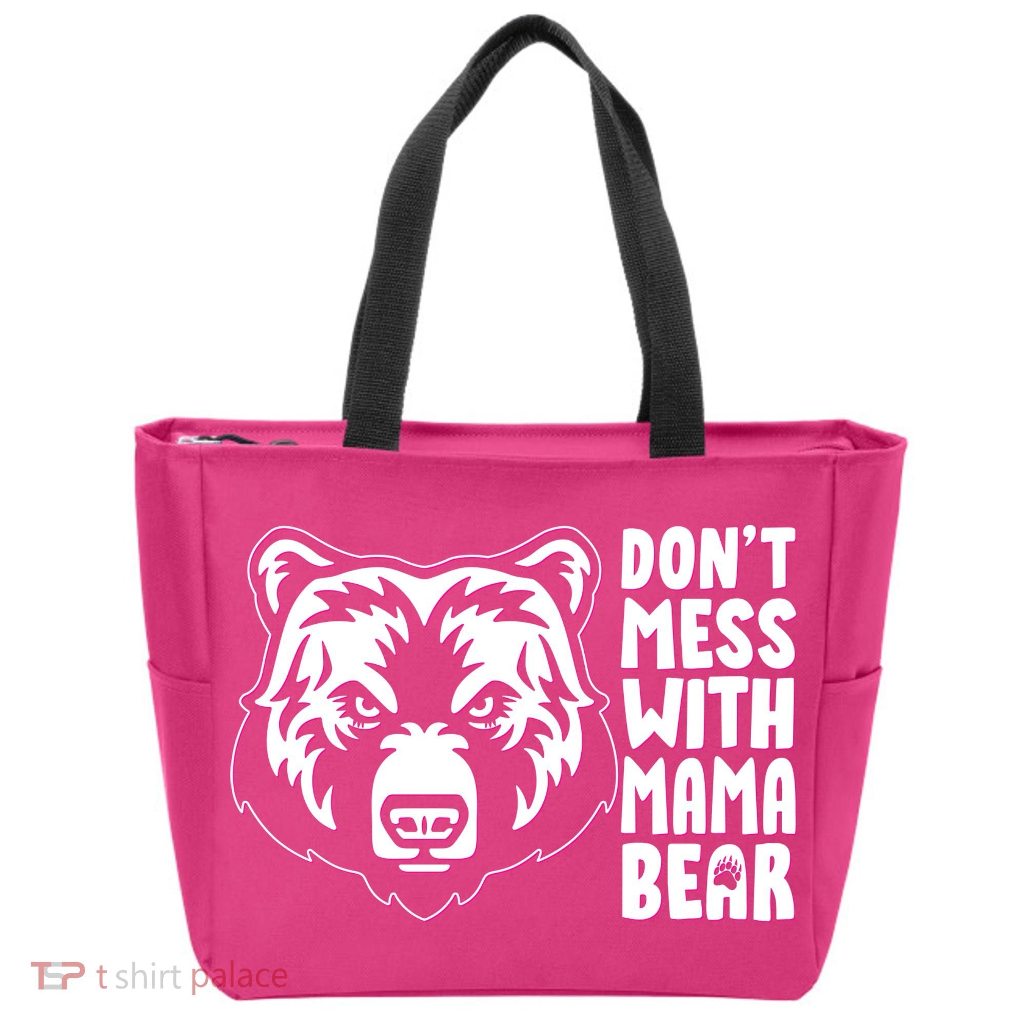 Dont Mess With Mama Bear Tote Bag