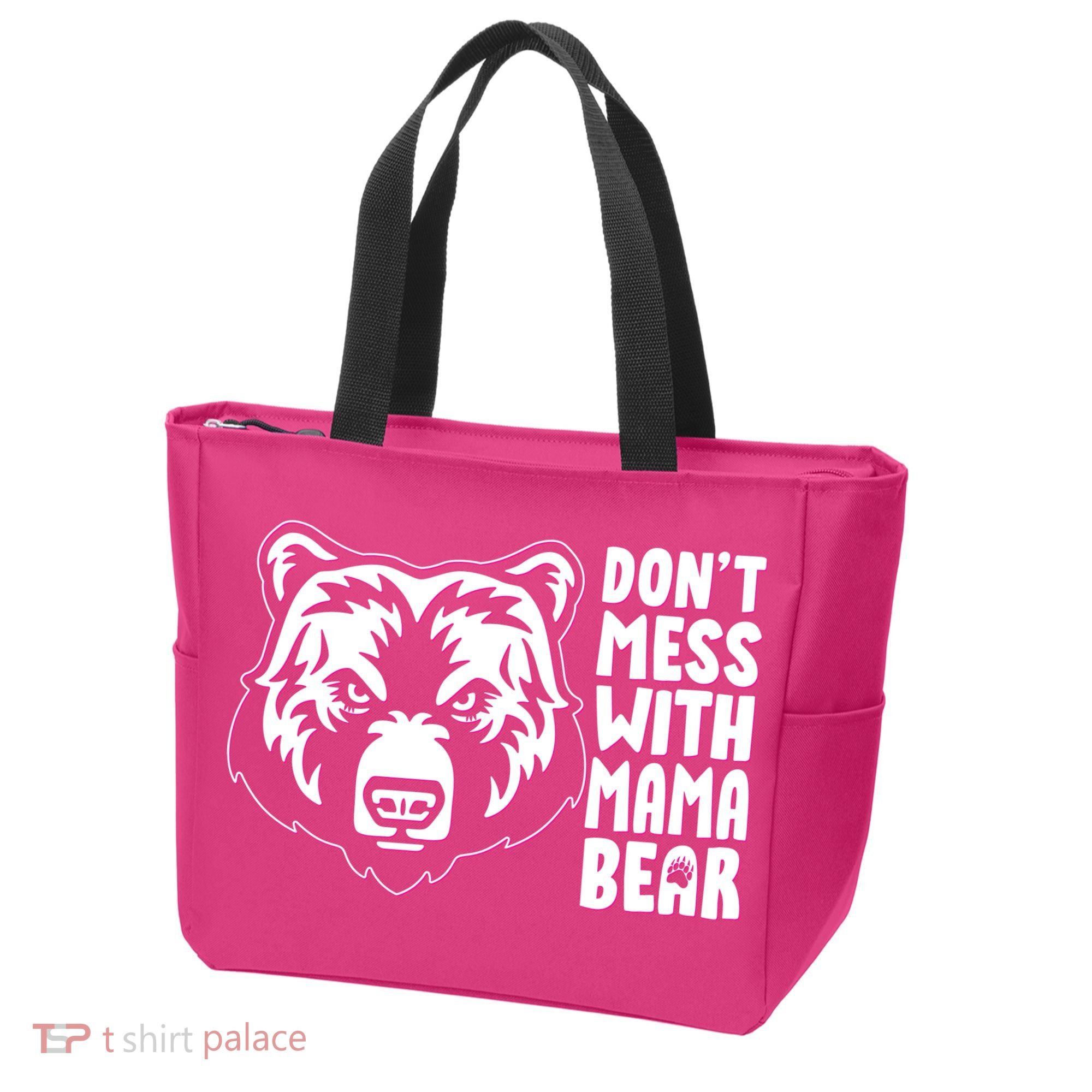 Dont Mess With Mama Bear Tote Bag