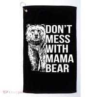 Don't Mess With Mama Bear Golf Towel thumb 0