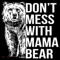 Don't Mess With Mama Bear Tote Bag thumb 4