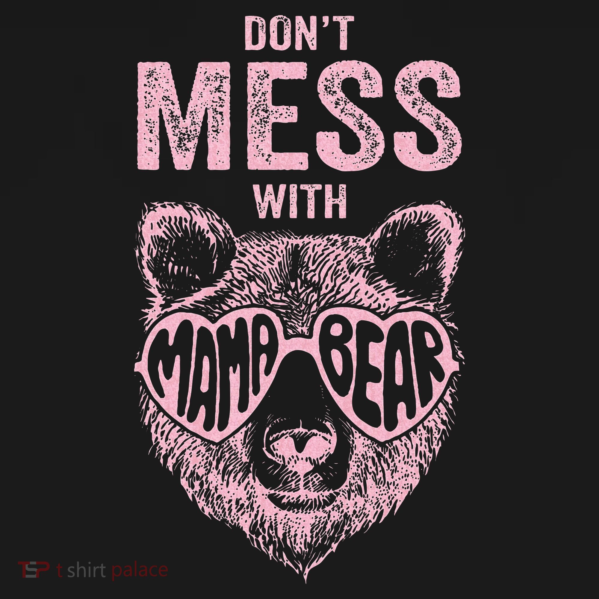 DonT Mess With Mama Bear MotherS Day Doggie Tank