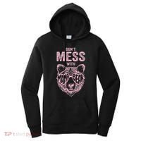 DonT Mess With Mama Bear MotherS Day Women's Hoodie thumb 0