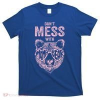 DonT Mess With Mama Bear MotherS Day T-Shirt thumb 0
