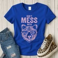 DonT Mess With Mama Bear MotherS Day Women's T-Shirt thumb 3