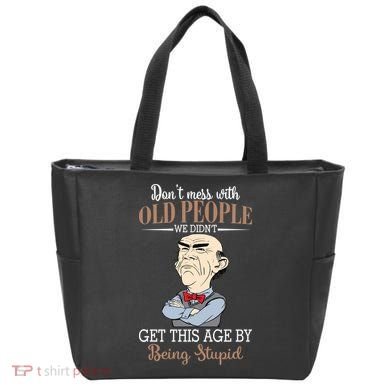 Don't Mess With Old People Old Man Tote Bag