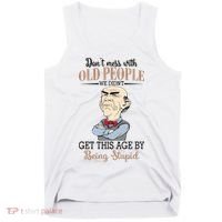 Don't Mess With Old People Old Man Tank Top thumb 0