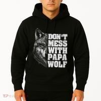 DonT Mess With Papa Wolf Dad For FatherS Day Hoodie thumb 2