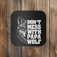 DonT Mess With Papa Wolf Dad For FatherS Day Coaster thumb 0