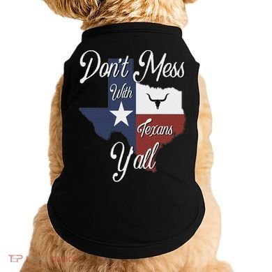 Don't Mess With A Texan Distressed Texas Doggie Tank