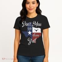 Don't Mess With A Texan Distressed Texas Women's T-Shirt thumb 4