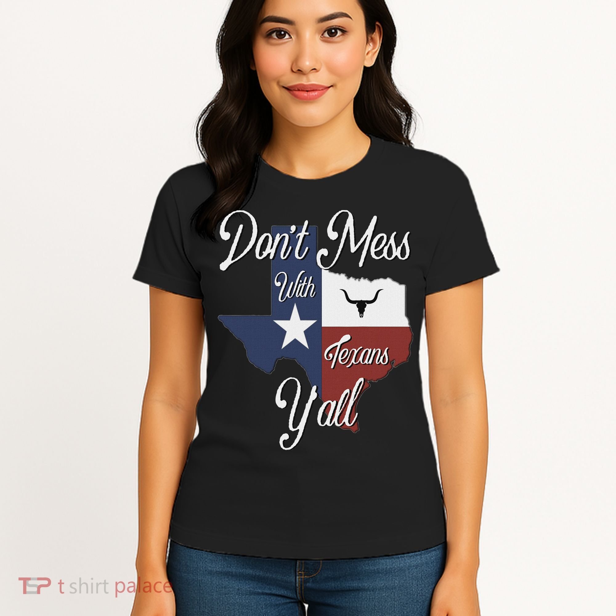 Don't Mess With A Texan Distressed Texas Women's T-Shirt