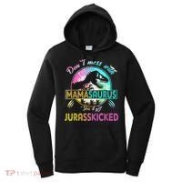 Don't Mess With MamaSAURUS You'll Get Jurasskicked Auntie Women's Hoodie thumb 0