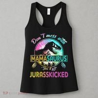 Don't Mess With MamaSAURUS You'll Get Jurasskicked Auntie Women's Tank Top thumb 3