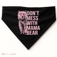 Don't Mess With Mama Bear USA-Made Doggie Bandana thumb 0