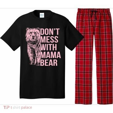 Don't Mess With Mama Bear Pajama Set