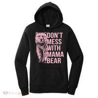 Don't Mess With Mama Bear Women's Hoodie thumb 0