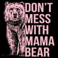 Don't Mess With Mama Bear Women's Long Sleeve Shirt thumb 2