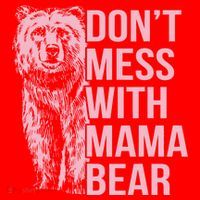 Don't Mess With Mama Bear Santa Hat thumb 1