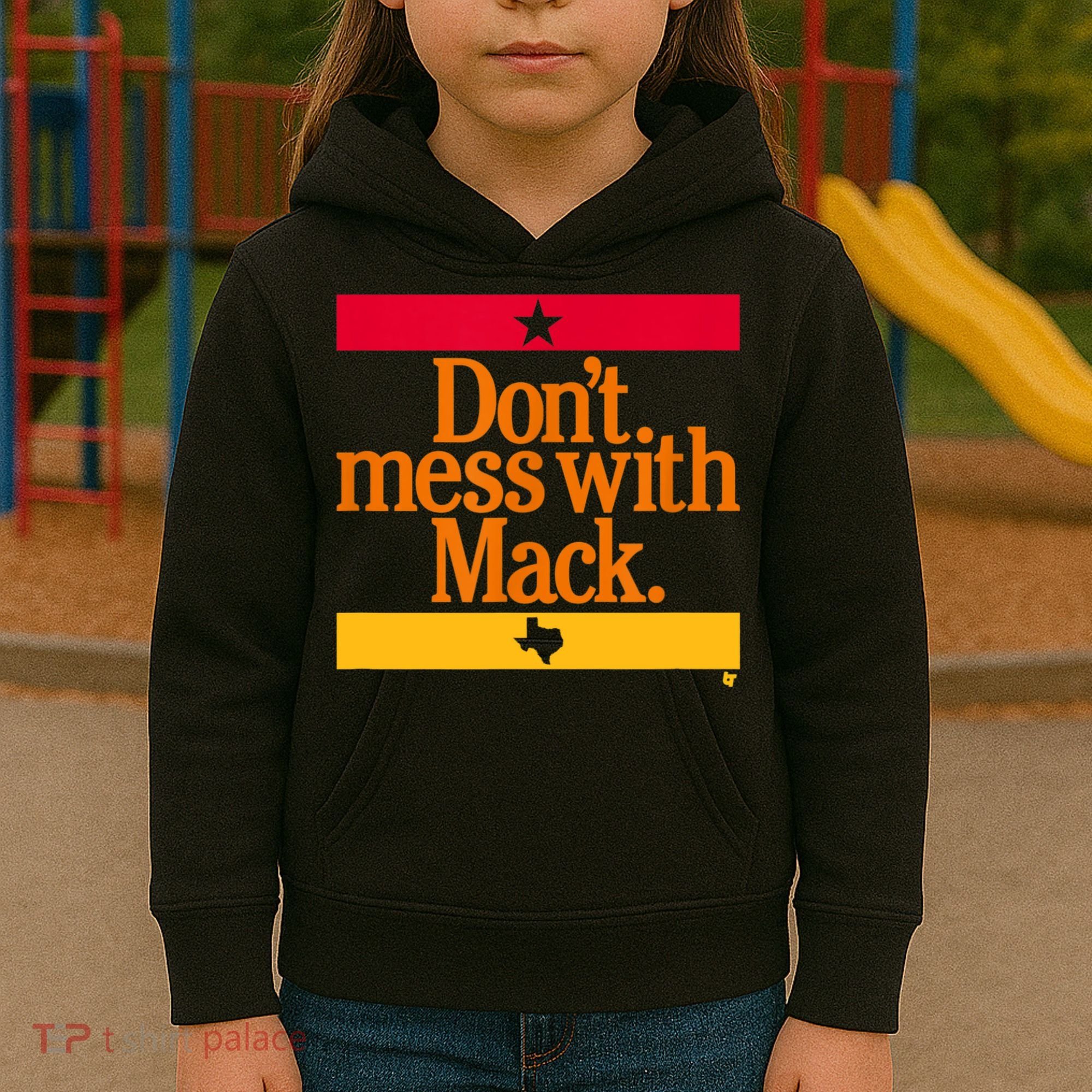 Don't Mess With Mattress Mack Houston Baseball Kids Hoodie