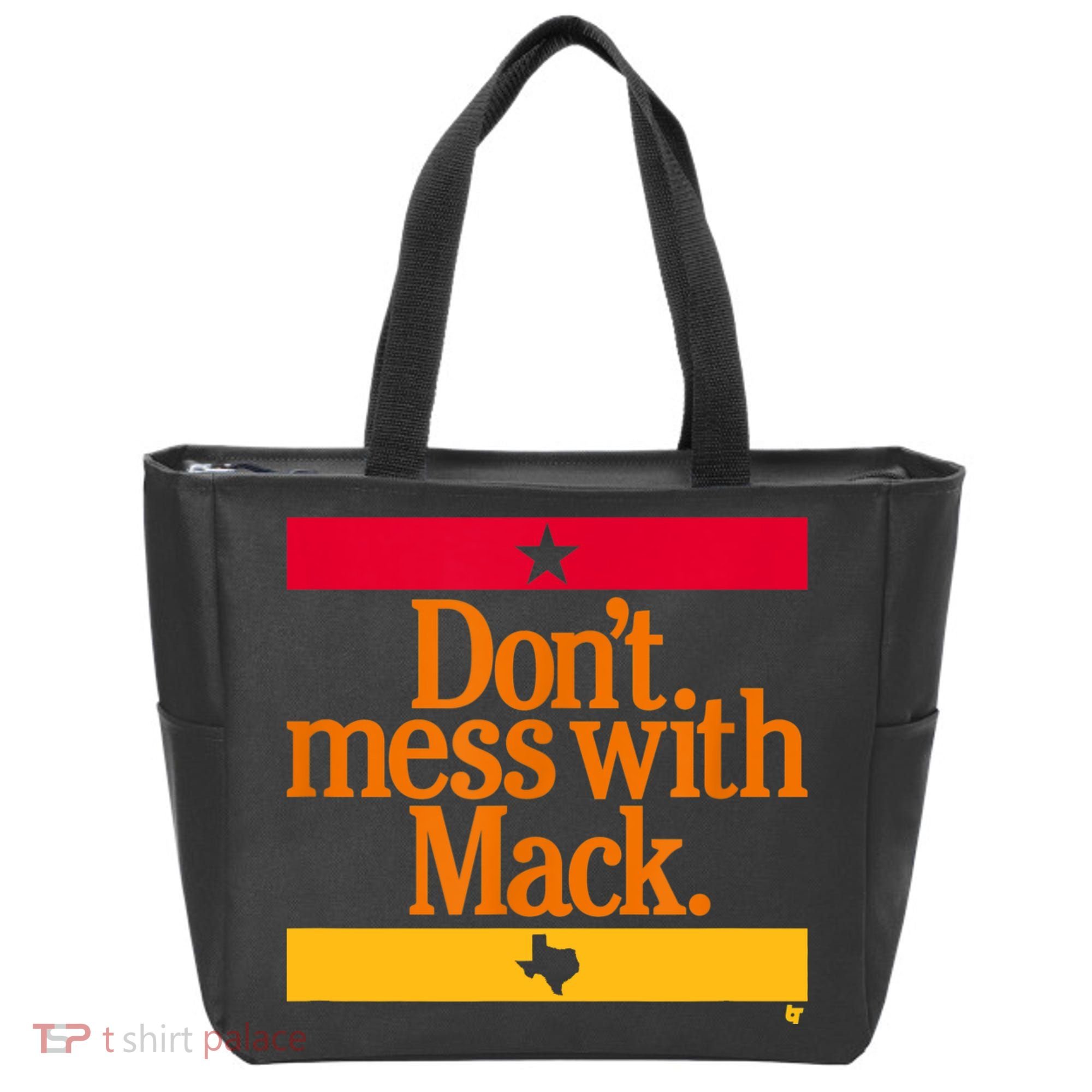 Don't Mess With Mattress Mack Houston Baseball Tote Bag