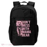 Don't Mess With Mama Bear Mother's Day Lover Momma Bear Backpack thumb 0