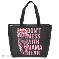 Don't Mess With Mama Bear Mother's Day Lover Momma Bear Tote Bag thumb 0