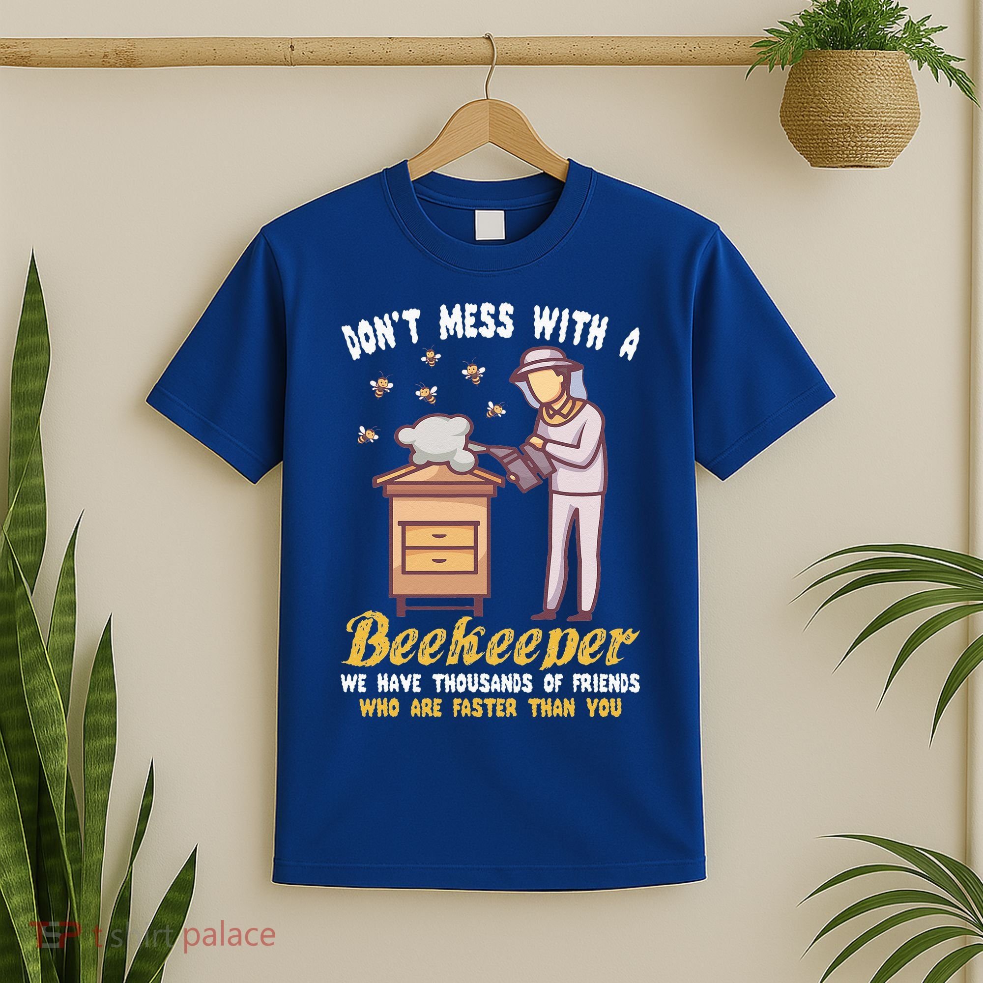 Don't Mess With A Beekeeper Funny Beekeeping Quote T-Shirt