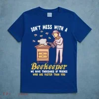 Don't Mess With A Beekeeper Funny Beekeeping Quote T-Shirt thumb 5