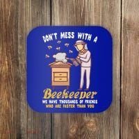 Don't Mess With A Beekeeper Funny Beekeeping Quote Coaster thumb 0