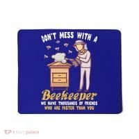 Don't Mess With A Beekeeper Funny Beekeeping Quote Mousepad thumb 0