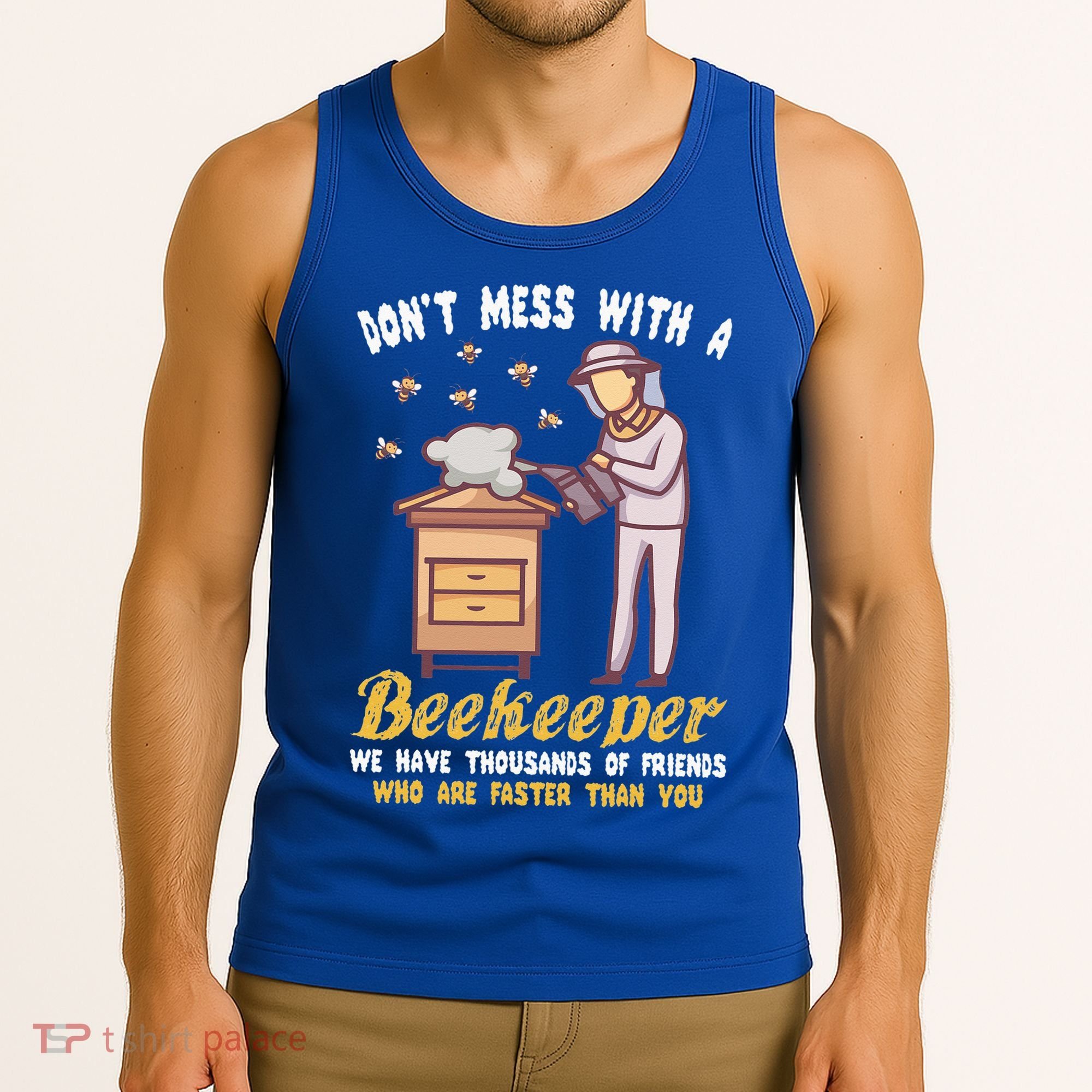 Don't Mess With A Beekeeper Funny Beekeeping Quote Tank Top